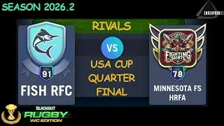 USA Cup Quarter-final: Fish RFC vs Minnesota Fighting Saints | Blackout Rugby