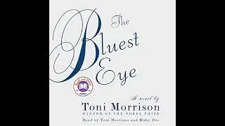 Bluest Eye by Toni Morrison | Full Audiobook
