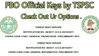 FBO Exam Official Keys by TSPSC | FBO GK and General Mathematics Exam Keys