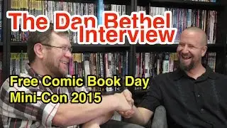 Sacramento Artist Dan Bethel, Long John comic, FCBD 2015 [Interview]