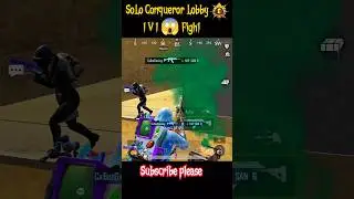 1 V 1 solo conqueror lobby fight | #bgmi #bgmishortviralvideo #bgmishorts