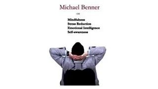 3 of 7 -- The Anxiety of Not Understanding Yourself with Michael Benner