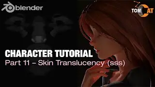 Blender Complete Character Tutorial - Part11 -Skin Translucency (sss)