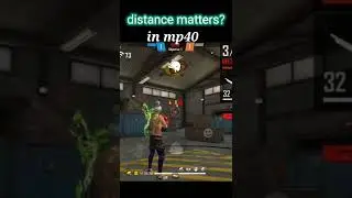 What you think? in mp40 distance matters? in free fire ff #shorts #mp40