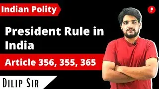 President Rule in india| Article 356, 355, 365 | Emergency | Indian Constitution|UPSC| Laxmikanth