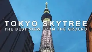 Where is the best place to see Tokyo Skytree?