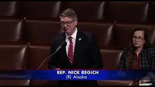 Rep. Begich Speaks in Support of H.R. 3620