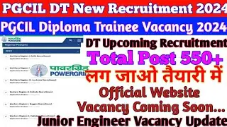 PGCIL DT New Recruitment 2024 | Powergrid DT Upcoming Vacancy Out | JE Notification Update #pgcil