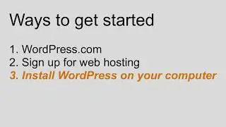 How to Install WordPress - Process of installing WordPress locally on their own computer