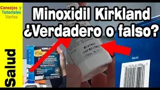 &iquest;Minoxidil Kirkland Verdadero o falso?, aprende a reconocerlo sencillamente