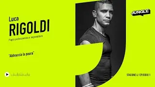 Abbraccia la paura - con Luca Rigoldi