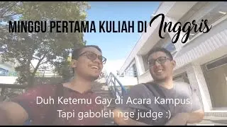 Minggu Pertama Kuliah di Inggris