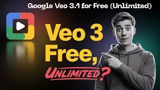 Бесплатный неограниченный доступ к Veo 3 | Как использовать Google Veo 3.1 бесплатно (без огранич...