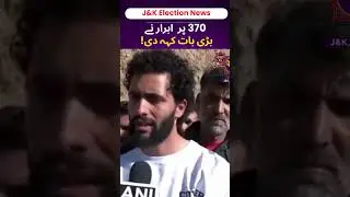 J-K Election: Rashid Engineer's Son Speaks Out on Father's Arrest, Article 370, and BJP Allegations