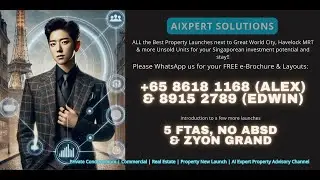Zyon Grand | Skye at Holland | FTA | ABSD Free Buys | SSD | LDAU | SG Condo Launch 2025 | Free trade