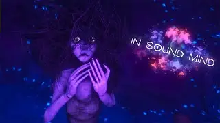 IN SOUND MIND #3 / Маленькая принцесса
