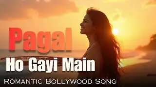 NEW HINDI SONG | PAGAL HO GAYI MAIN -EDM SONG | LATEST HINDI SONG 2026 | NEW SONG #music 