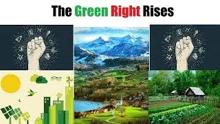 The Green Right Rises