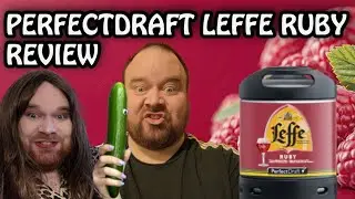 Perfectdraft: Leffe Ruby Review!  The Best Leffe?...