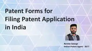 Patent forms for filing patent application in India
