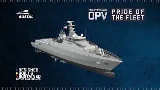 FINALLY! AUSTAL SET TO BUILD THE OPV PROJECT OF THE PHILIPPINE NAVY