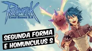 Ragnarok Homunculus #03 - 2ª Forma e Homunculus S [bRO Thor]
