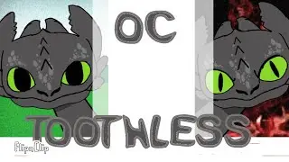 My Sprunki OC Toothless From (How to training dragon)