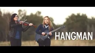 Hangman - Cassie and Maggie