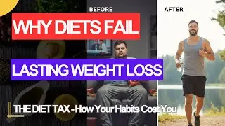 The Behavioral Science of Weight Loss: Why Diets Fail and How to Build Lasting Habits