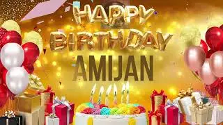 AMiJAN - Happy Birthday Amijan