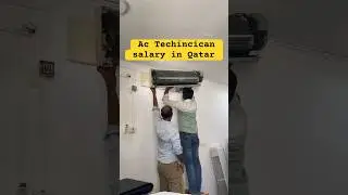 Ac technician salary in qatar | salary in qatar| #shortvideo #teambaakey