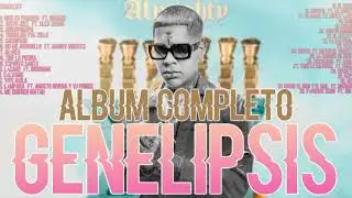 Almighty⚡Genelipsis (&Aacute;lbum Completo) Alex Zurdo, Redimi2, Funky, Indiomar,Jay Kalyl,Jon Z, Arc&aacute;ngel.