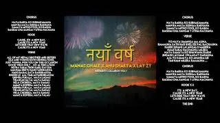Manas Ghale - Naya Barsa X Anu Shakya x Lay zy ( Prod By Lay zy )