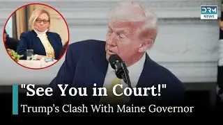 WATCH: Trump's Heated Clash With Maine Governor Over Transgender Sports Ban! | AC1G