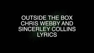 Outside the box chris webby lyrics