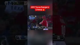 2011 Texas Rangers Lineup 🔥🔥🔥 #texasrangers #mlb #mlbplayoffs #baseballhighlights