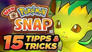 15 TIPPS & TRICKS f&uuml;r ANF&Auml;NGER in New Pokemon Snap!