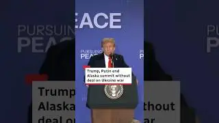 Trump, Putin end Alaska summit without deal on Ukraine war