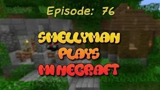 Smellyman Plays Minecraft - S01E76 - Sorcery