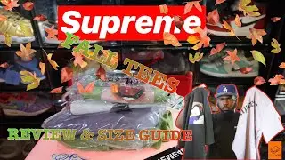 SUPREME FALL TEES REVIEW & SIZE GUIDE