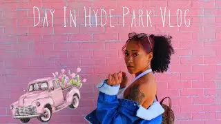 HYDE PARK DAY VLOG // POSIES FLOWER TRUCK // FRESH KITCHEN