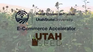 From Tremonton to Online Utah Seed Cultivates Growth with ECA