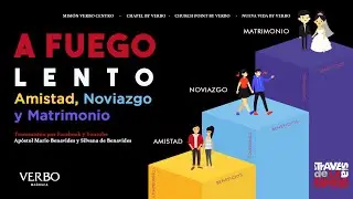 A fuego lento. amistad, noviazgo y matrimonio – Apóstol Mario Benavides y Silvana de Benavides