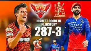 R#RCB VS #SRH 287-3 Highest Score 1 #IPL Match Highlignts IPL Match 