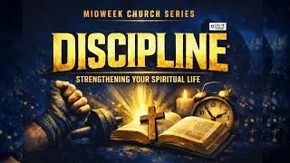 RCCG DIGGING DEEP | THEME: DISCIPLINE