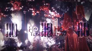 [Ho Ho Ho] - Teya & Salena : edit audio (