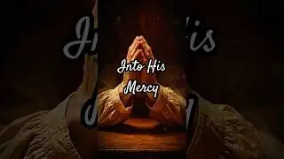 Surrender to Mercy 🌙 #prayer #night