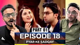 Pyar Ke Sadqay EP-18 | Part 01 | Mahjabeen&rsquo;s Tears & Abdullah&rsquo;s Emotional Shift | Hunny Bhatia