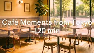 Tokyo Corner Caf&eacute; Sounds | 120min of Piano & Japanese Instruments for Relaxing Afternoons