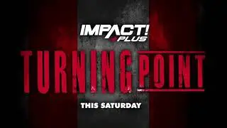 PREDICTIONS: Impact Wrestling Turning Point 2021 #impactwrestling #impactplus #tna